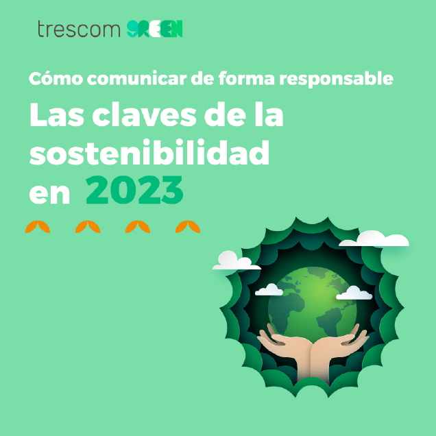 Las claves de la sostenibilidad 2023